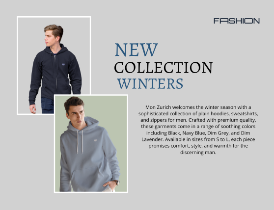 Mon Zurich's Winter Collection for Men: Hoodies, Sweatshirts and Zippers