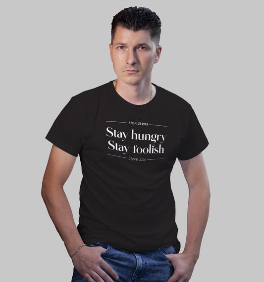 Stay Hungry T-Shirt In Dark - Mon Zurich Originals