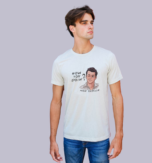 Friends theme - featuring Joey - How You Doin' T-Shirt - Mon Zurich Originals