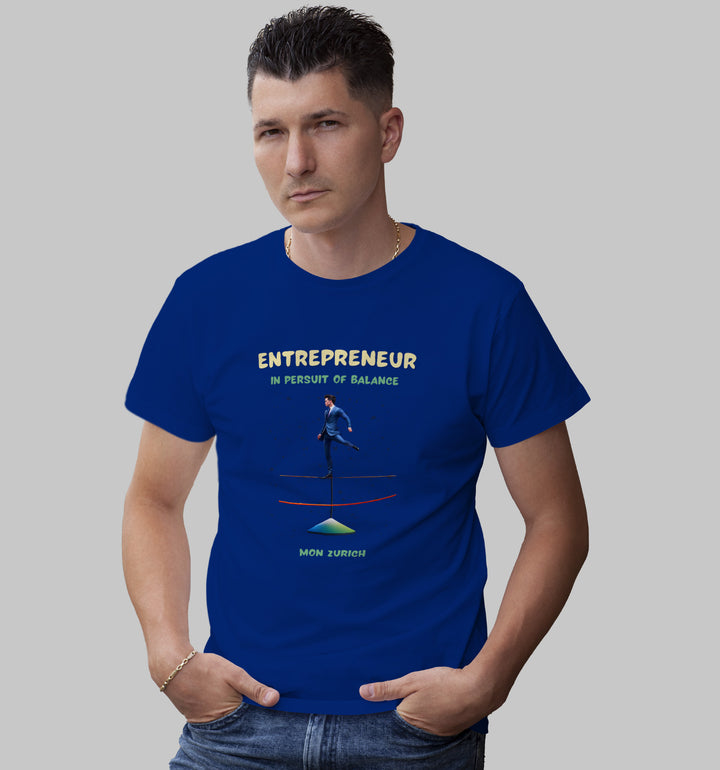 Entrepreneur - In Pursuit Of Balance T-Shirt In Dark - Mon Zurich Originals