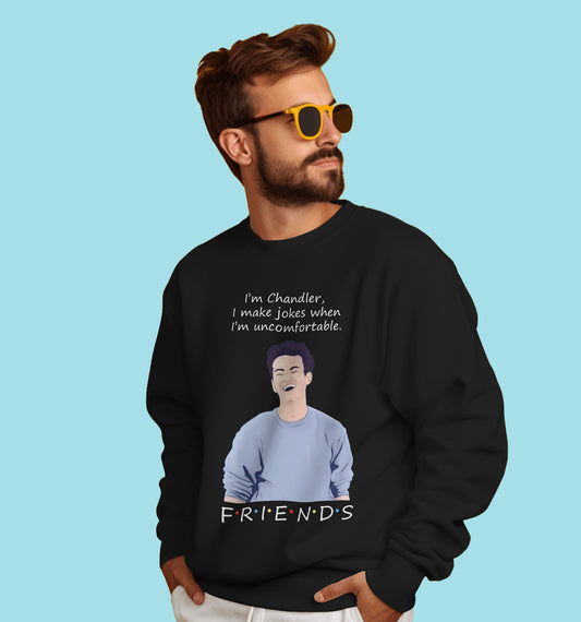 Friends - Chandler Tribute  - I Make Jokes When I Am Uncomfortable Sweatshirt In Black - Mon Zurich Originals